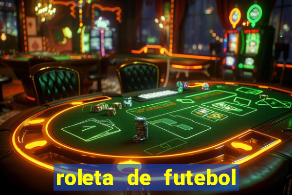 roleta de futebol carreira roleta de jogadores de futebol